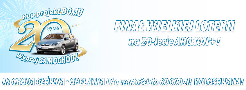 Kup projekt domu i wygraj samochód! Kup projekt domu i wygraj samochód!