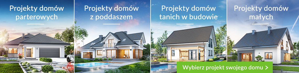 Projekty domów jednorodzinnych