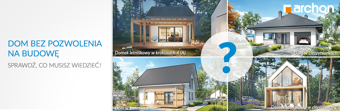 Dom bez pozwolenia na budowę