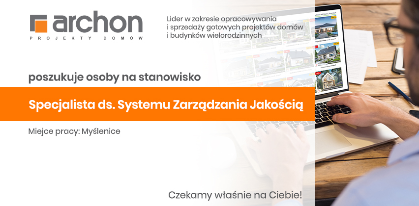 ARCHON+ poszukuje osoby na stanowisko: Specjalista ds. Systemu Zarządzania Jakością