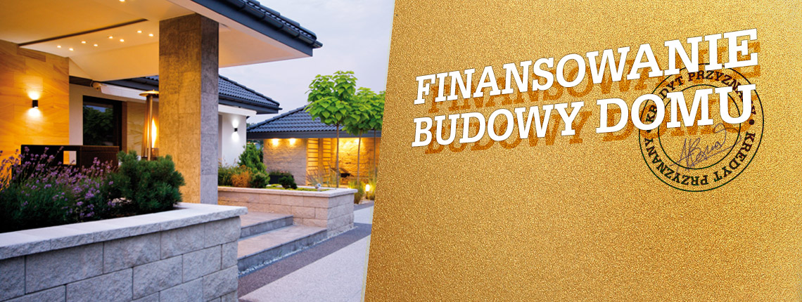 Finansowanie budowy domu - kredyt przyznany